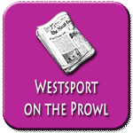 Westsport on the Prowl